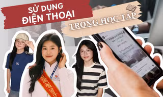Dùng điện thoại trong lớp: Khi "cất điện thoại" trở thành một phần của việc học