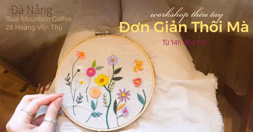 Vi vu cuối tuần: Workshop thêu tay, lớp học tâm lý miễn phí, V-ARMY offline hoành tráng ảnh 1