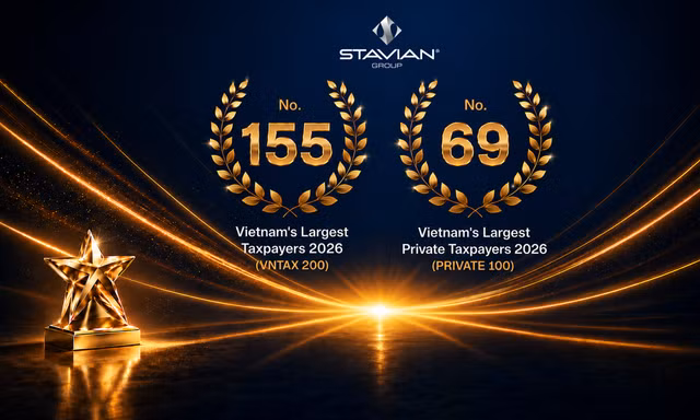Tập đoàn Stavian được vinh danh trong top 155 VNTAX 200 và top 69 private 100 năm 2026