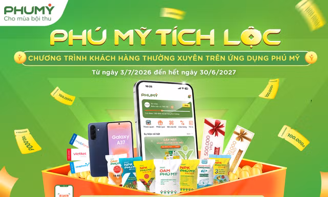 Đạm Phú Mỹ triển khai chương trình khách hàng thân thiết 'Phú Mỹ Tích Lộc'