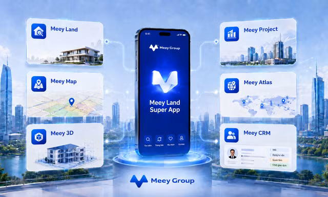 ‘Siêu ứng dụng’ Meey Land và bài toán niềm tin dữ liệu trong giao dịch bất động sản