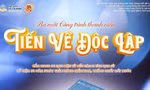 Công trình thanh niên “Tiến về Độc lập”: Lan toả giá trị lịch sử dịp 30/4 