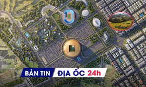 Địa ốc 24H: Không để giá NƠXH, nhà cho thuê tăng đột biến; sắp đấu giá ba lô đất Thủ Thiêm khởi điểm hơn 14.500 tỷ