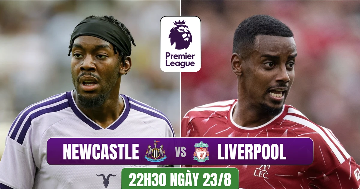 Nhận định Newcastle United vs Liverpool, 22h30 ngày 23/8: Vặt lông 'Chích chòe'