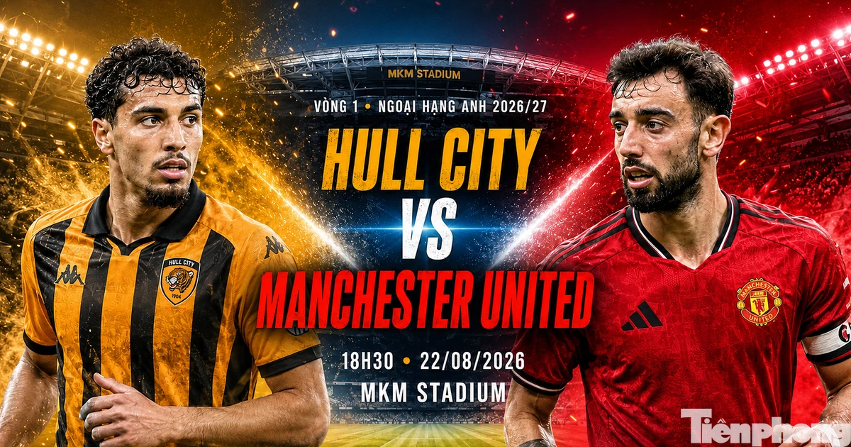 Trực tiếp Hull City vs MU, 18h30 ngày 22/8: Vào hang bắt Hổ