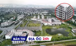 Địa ốc 24H: Đề xuất công an xã xác nhận thu nhập mua NƠXH; đấu giá khu đất làm tổ hợp nhà ở cạnh nút giao Liêm Tuyền