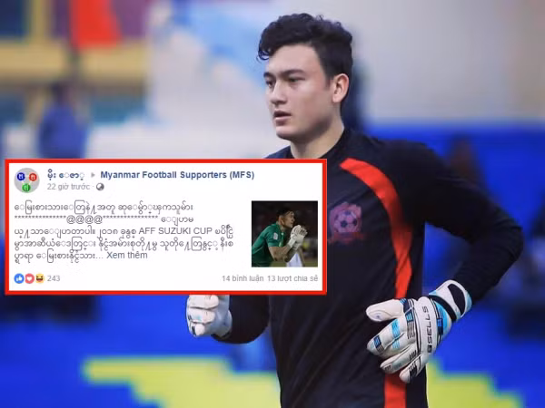 Cổ động viên Myanmar "lùng sục" thông tin về thủ thành Đặng Văn Lâm