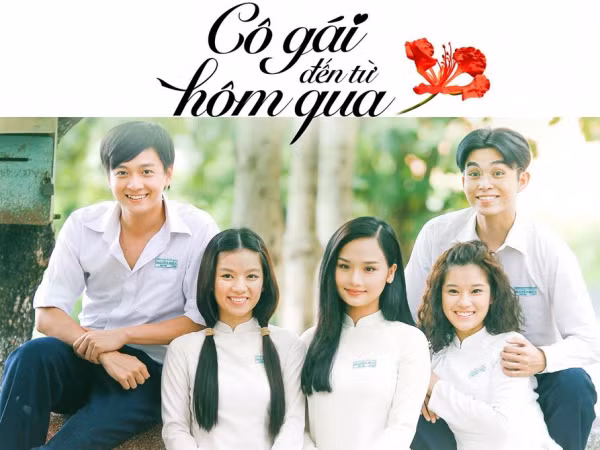 “Cô gái đến từ hôm qua” - Ai trong chúng ta cũng từng có một thời hoa niên rực rỡ