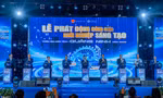 Hệ sinh thái khởi nghiệp: Đổi mới để bay cao, sáng tạo để bay xa, hội nhập để phát triển