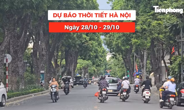 Bản tin Thời tiết Hà Nội (28 - 29/10): Ngày nắng dự kiến tiếp diễn những ngày cuối tháng 10