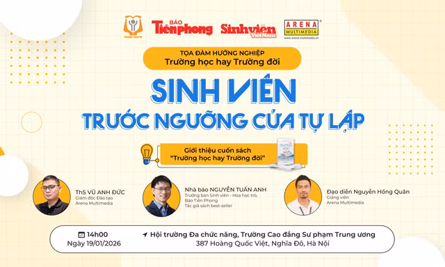 Chương trình toạ đàm hướng nghiệp “Trường học hay Trường đời” số 9 sẽ diễn ra tại Trường Cao đẳng Sư phạm Trung ương vào chiều thứ Hai, ngày 19/1/2026.