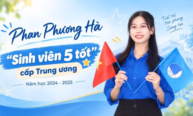 Nữ sinh đạt danh hiệu 'Sinh viên 5 tốt' cấp Trung ương, nỗ lực trong nghiên cứu khoa học và hoạt động Đoàn - Hội