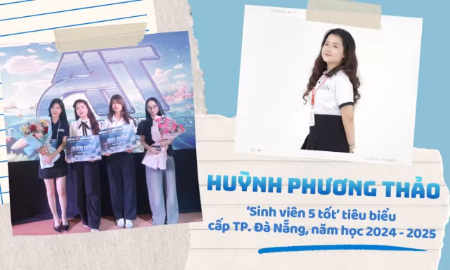  ‘Sinh viên 5 tốt’ tiêu biểu cấp TP. Đà Nẵng: Dám thử để trưởng thành và không ngại bước ra khỏi vùng an toàn